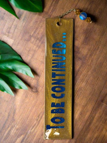 “To Be Continued…” Bookmark