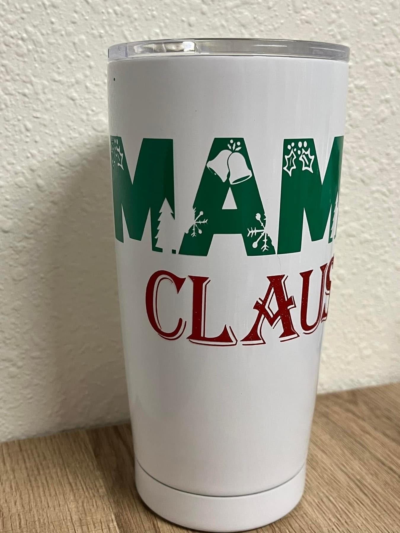 Mama Claus Tumbler